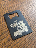 Club 380 Bottle Opener Credit Card