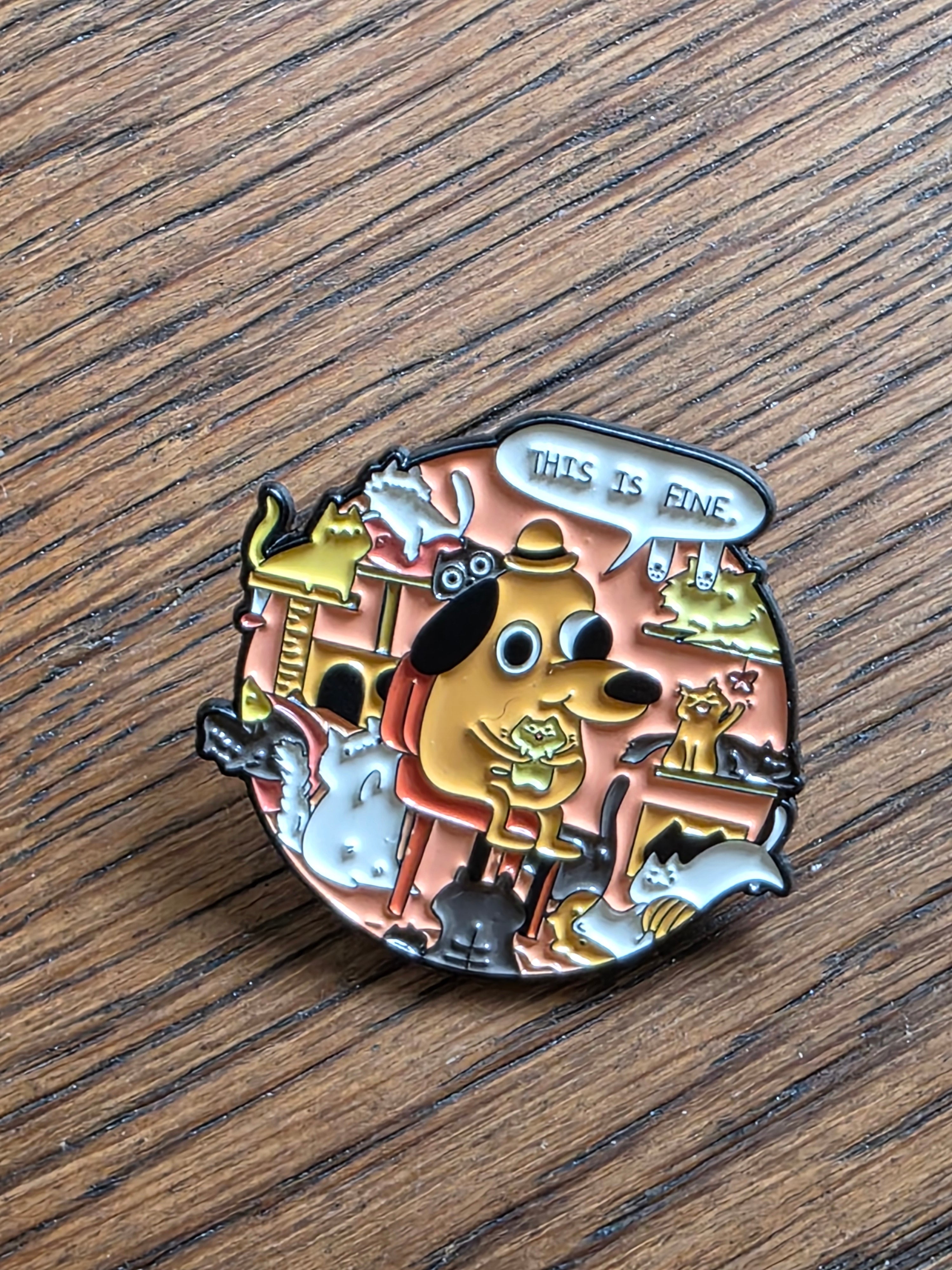 This is fine - Pin badge