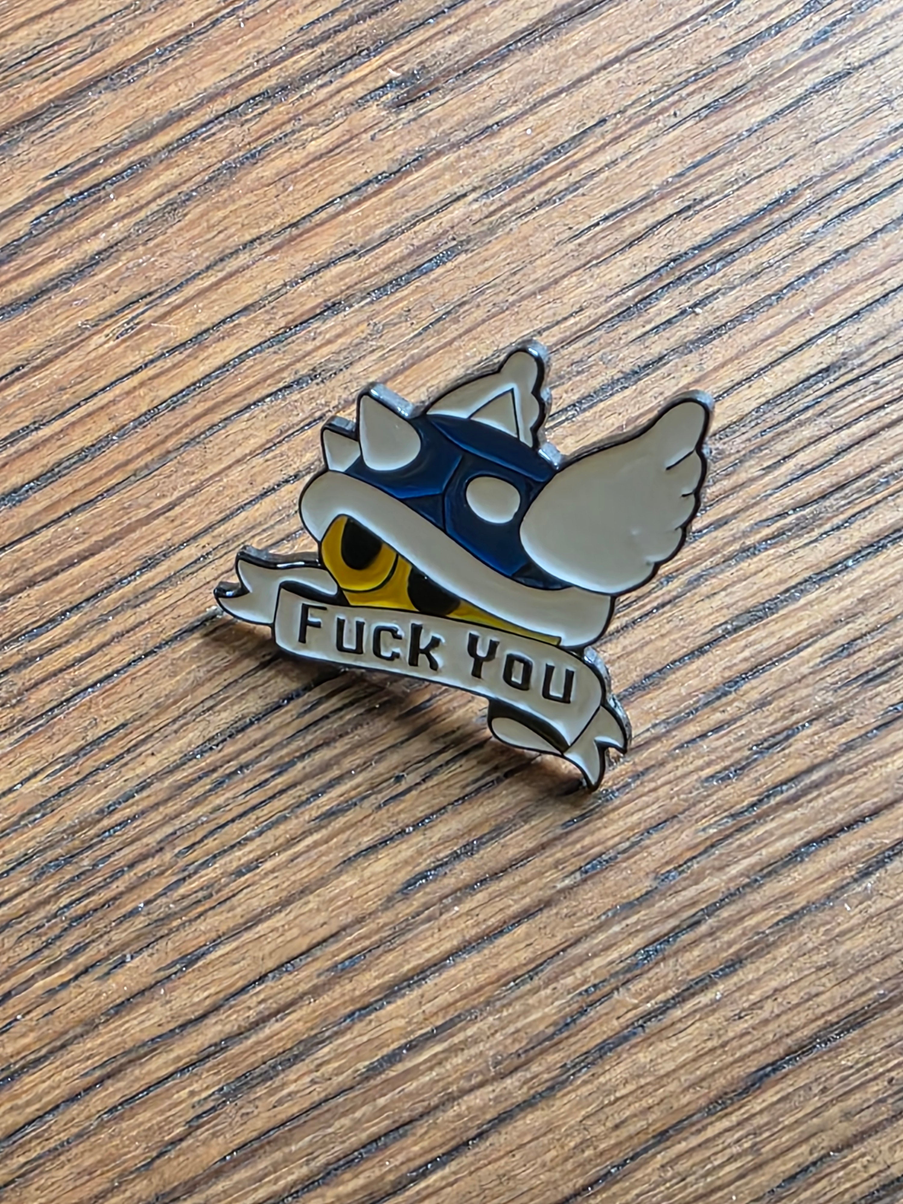 F**k you - Spiny blue shell - Pin badge